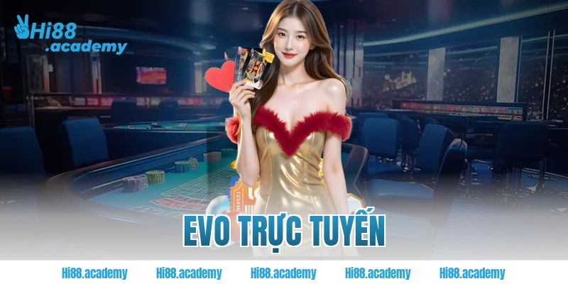 EVO trực tuyến